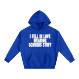 HeartFelt Scrubbs Hoodie