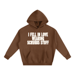 HeartFelt Scrubbs Hoodie
